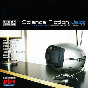 Minus 8 - Science Fiction Jazz Volume Five