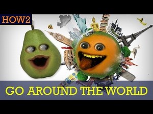 HOW2: How to Go Around the World!
