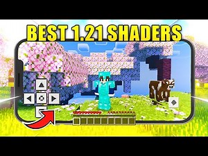 “Top 5 Best MCPE Shaders for Minecraft PE 1.21+ | Realistic & Smooth Gameplay Shader