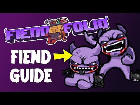 Fiend Character Guide - Fiend Folio Mod - The Binding of Isaac Afterbirth+