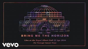 Bring Me The Horizon - Follow You (Live at the Royal Albert H﻿all)﻿