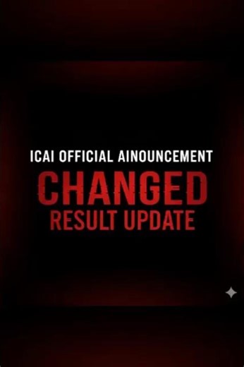 Breaking News | ICAI Result Time Changed For September 2025