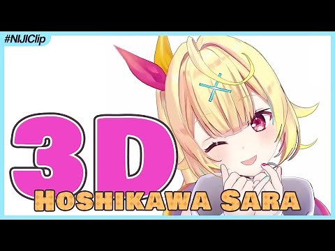 Hoshikawa Sara 3D Debut Highlights (VTuber/NIJISANJI Moments) (Eng Sub)