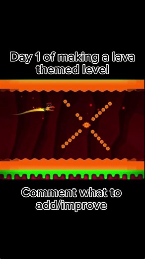Day 1 one making a lava themed level #gd #geometrydash #gdlevels