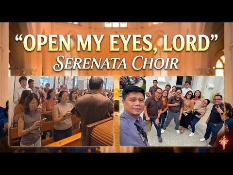 Open My Eyes, Lord – Jesse Manibusan | Serenata Choir
