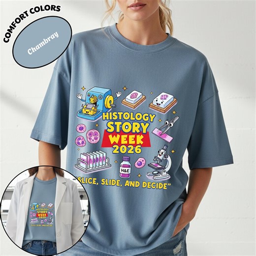 Histology Shirt Comfort Colors, Histotech Gift, Lab Week 2026 Outfit, Slice Slide Decide, Medical Lab Tech Tee, Pathology Student Crew Top - Etsy
