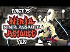 1st 15 Mins: Ninja Assault (PS2)