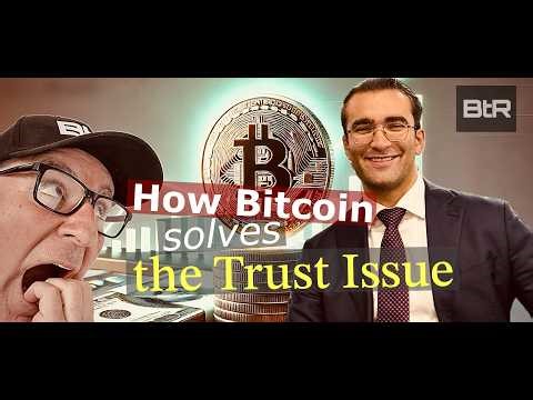 How Bitcoin Solves the Trust Issue