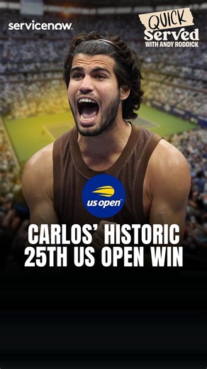 CARLOS’ HISTORIC 25TH US OPEN WIN