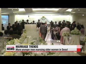 More younger men marrying older women in Seoul