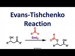 Evans-Tishchenko Reaction