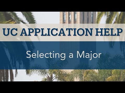 UC Application Tutorial: Selecting a Major