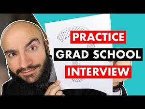 PRACTICE Answering 20 Grad School Interview Questions with Dr. Singh