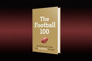 The Athletic to partner with William Morrow on ‘The Football 100’