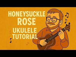 Honeysuckle Rose – Ukulele Fingerstyle Tutorial (Jazz Chord Melody Lesson)