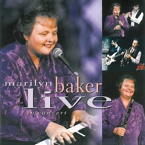 Marilyn Baker: Live In Concert  [Music Download]
