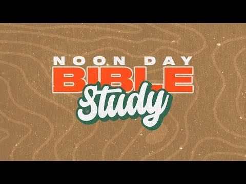 NOON DAY BIBLE STUDY | NEWBIRTH | DR. JAMAL BRYANT