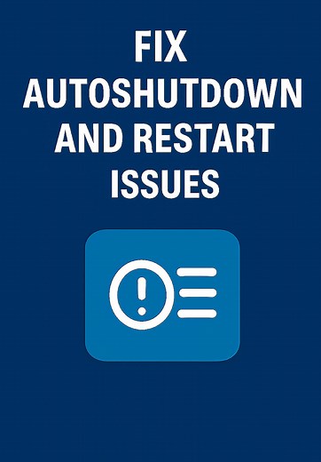 Fix Auto Shutdown and Restart Issues on Windows