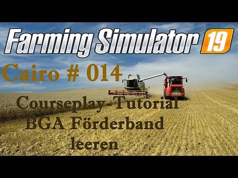 🚜 BGA Tutorial Silo mit Förderband abfahren Teil 1