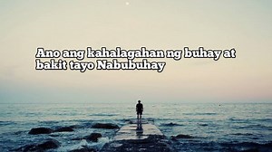 203K views · 31K reactions | Ano ang kahalagahan ng buhay at bakit tayo Nabubuhay | Nasa Kasulatan | Facebook