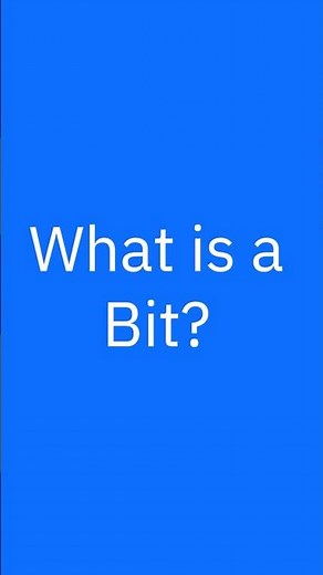 What Is a Bit?