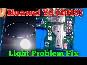 huawei y9 2019 lcd light solution || huawei y9 2019 light solution || Huawei light problem solution✅