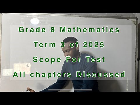 Grade 8 Mathematics Term 3 | Scope for 2025 Test