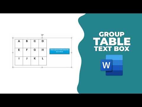 How to group a table and a text box in Word