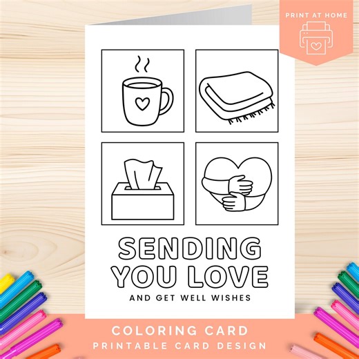 Printable Get Well Soon Card to Color, Feel Better Card, Thinking of You Card, DIY Coloring Card, Printable Sympathy Support Card - Etsy