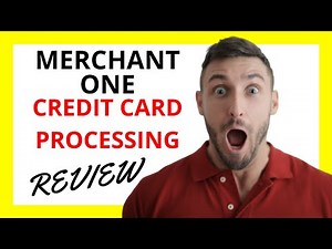 🔥 Merchant One Credit Card Processing Review: Pros and Cons