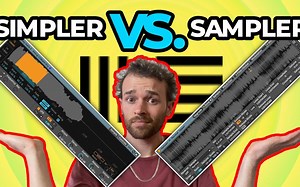 Simpler vs. Sampler - 都是Ableton自带的采样器，有什么不同？