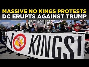 Anti-Trump Protest LIVE DC: HUGE 'No Kings' Protest in Washington Against US President Donald Trump