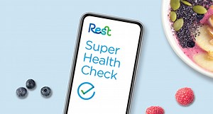 Super Health Check - Advice | Rest Super