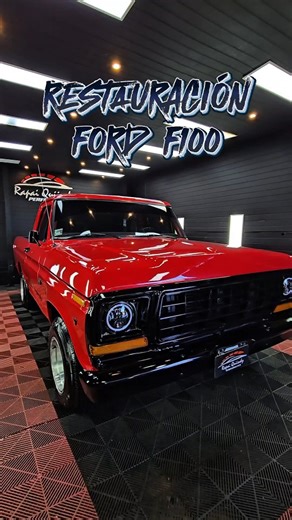 Restauración Ford F100 LISTA✅️ #tallerrapaiquiindy #tuning #fordf100 | Taller Rapai Quiindy