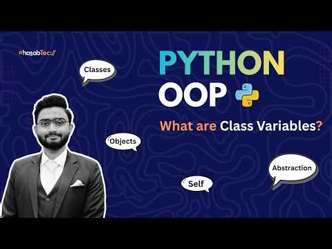 Class Variables in Python | Python OOP Tutorial