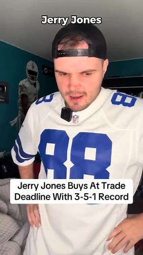 28K views · 102 reactions | Jerry Jones BUYS At NFL Trade Deadline With 3-5-1 Record To Save The Season #nfl #nfltrending #nflviral #nflfootball #cowboys | Tyler Tarabocchia | Facebook