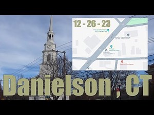 Winter Wander: A Cozy Walk Through Danielson, CT's Historic Downtown