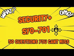 #5 CompTIA Security+ SY0 701 50 Questions You Can't Afford to Miss