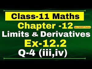 Ex-12.2 Q-4 | Class 11 Maths | Chapter 12 ( Limits and Derivatives ) | NCERT Math