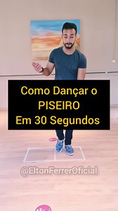 695K views · 10K reactions | Como Dançar o Piseiro em 30 Segundos | Elton Ferrer | Facebook