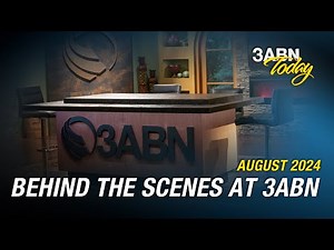 Behind the Scenes at 3ABN - August 2024 | 3ABN Today Live