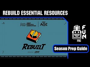 FRC REBUILT Essential Resources | FUN Essentials