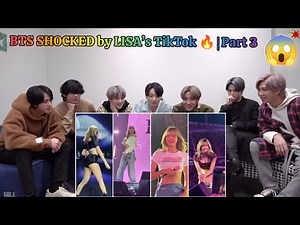 🔥 BTS REACTS to LISA’s Viral TikTok Moments! 😱🔥 | Part 3 | Lisa TikTok Compilatio