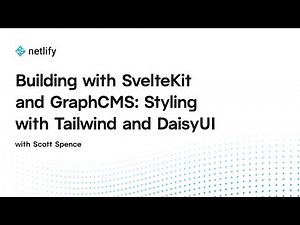 Building with SvelteKit and GraphCMS: Styling with Tailwind and DaisyUI