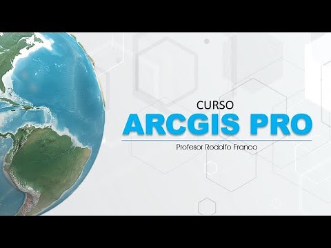 Curso ArcGis Pro - Rodolfo Franco