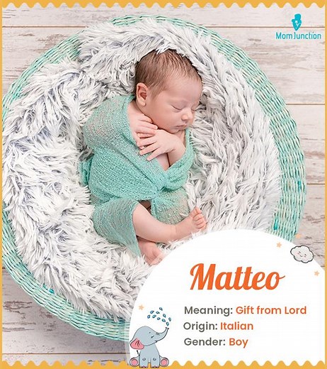 Matteo Baby Name Meaning, Origin, And History: Essential Guide