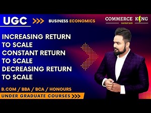 #24, Three stages of return to scale | ugc | bcom | bba | ba | bca | honours |
