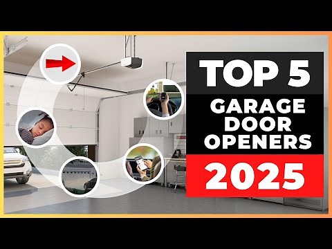 Best Garage Door Openers 2025 [watch before you buy]