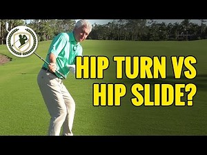 GOLF DOWNSWING LESSON: HIP TURN VS GOLF HIP SLIDE - WHICH IS RIGHT?