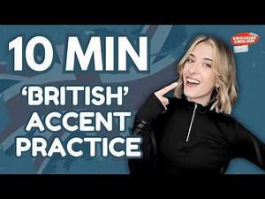 Get a Perfect 'British' Accent - Do This for 10 Minutes Every Day! 🇬🇧